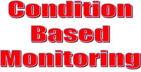 Condition Based Monitoring